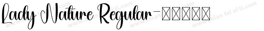 Lady Nature Regular字体转换